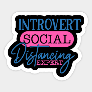 Coronavirus Pandemic Introvert Social Distancing Expert Sticker